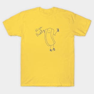 Hiya Buddy T-Shirt